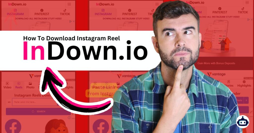 InDown.io: How to Download Instagram Reels Quickly and Easily